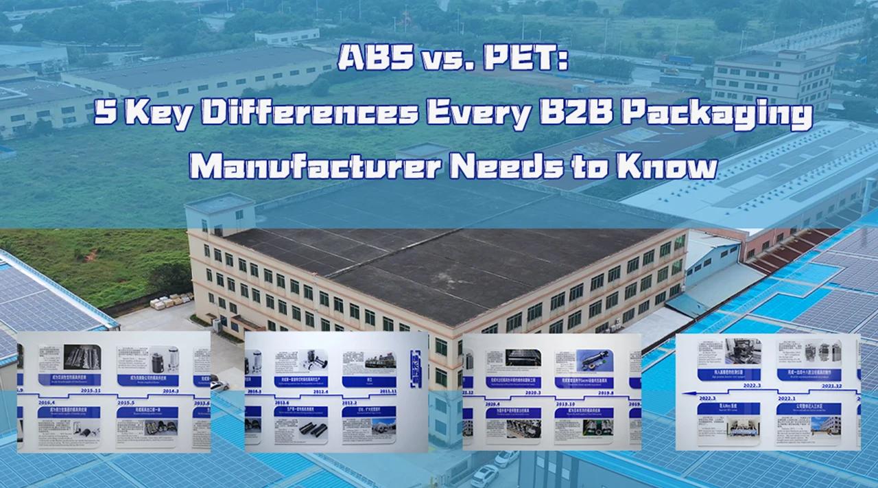 ABS vs PET: 5 Critical Differences Every B2B Packaging Manufacturer Must Know