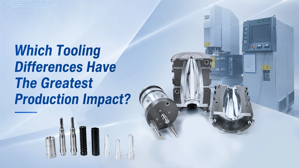 Which Tooling Differences Have The Greatest Production Impact
